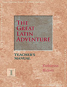 The Great Latin Adventure Level I Teacher's Manual